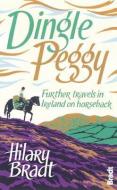 Dingle Peggy di Hilary Bradt edito da Bradt Travel Guides