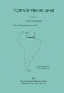 Flora of the Guianas. Series A: Phanerogams Fascicle 29 edito da Kew Publishing