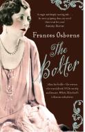 The Bolter di Frances Osborne edito da Little, Brown Book Group