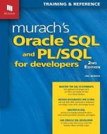 Murach's Oracle SQL and PL/SQL for Developers di Joel Murach edito da MIKE MURACH & ASSOC INC