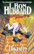 Mission Earth 8, Disaster di L. Ron Hubbard edito da New Era Publications UK Ltd