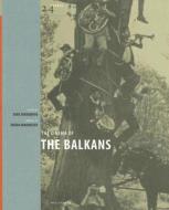 The Cinema Of The Balkans edito da Wallflower Press
