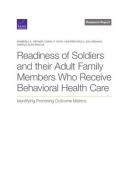 READINESS OF SOLDIERS AMP ADULT di Kimberly A. Hepner, Carol P. Roth, Heather Krull edito da RAND CORPORATION