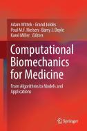 Computational Biomechanics for Medicine edito da Springer International Publishing