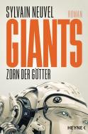 Giants - Zorn der Götter di Sylvain Neuvel edito da Heyne Taschenbuch