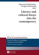 Literary and cultural forays into the contemporary edito da Lang, Peter GmbH