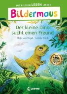 Bildermaus - Der kleine Dino sucht einen Freund di Maja von Vogel edito da Loewe Verlag GmbH