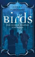 Birds di Corina Burkhardt edito da Books on Demand