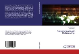 Transformational Outsourcing di Monisha Oberoi, Ravi Shankar edito da LAP Lambert Academic Publishing