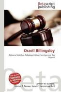 Orzell Billingsley edito da Betascript Publishing