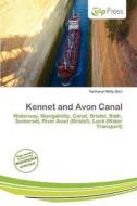 Kennet And Avon Canal edito da Culp Press