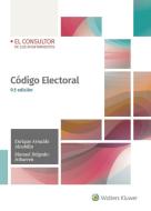 Código electoral di Enrique Arnaldo Alcubilla, Manuel Delgado-Iribarren edito da Wolters Kluwer