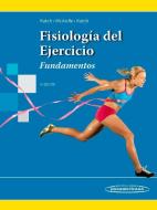 Fisiología del ejercicio : fundamentos di Víctor L. Katch edito da Editorial Médica Panamericana S.A.