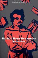 Balzac. Hans livs roman di Stefan Zweig edito da Lindhardt og Ringhof