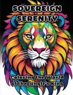 Sovereign Serenity di Colorzen edito da ColorZen