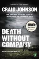 Death Without Company di Craig Johnson edito da Penguin Books