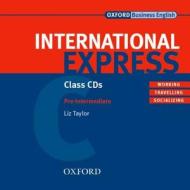 International Express: Pre-intermediate: Class Audio Cds di Liz Taylor, Alastair Lane edito da Oxford University Press