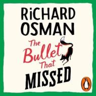 The Bullet That Missed di Richard Osman edito da Penguin Books Ltd