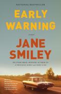 Early Warning di Jane Smiley edito da ANCHOR