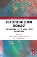 De-Centering Global Sociology edito da Taylor & Francis Ltd