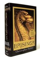 Brisingr: Or, the Seven Promises of Eragon Shadeslayer and Saphira Bjartskular [With Poster] di Christopher Paolini edito da Alfred A. Knopf Books for Young Readers