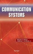 Communication Systems di Marcelo S. Alencar, Valdemar C. Da Rocha edito da SPRINGER NATURE