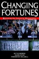 Changing Fortunes di Nitin Nohria, Davis Dyer, Frederick Dalzell edito da John Wiley And Sons Ltd