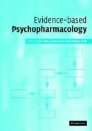 Evidence-based Psychopharmacology edito da Cambridge University Press