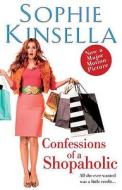 Confessions Of A Shopaholic di Sophie Kinsella edito da Transworld Publishers Ltd