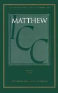 Matthew 1-7 di W. D. Davies, Dale C. Allison edito da Bloomsbury Publishing PLC