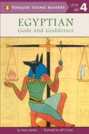Egyptian Gods and Goddesses di Henry Barker edito da TURTLEBACK BOOKS