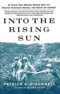 Into The Rising Sun di O'Donnell edito da Simon & Schuster