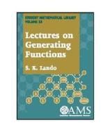 Lectures on Generating Functions di S. K. Lando edito da American Mathematical Society