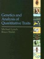 Genetics and Analysis of Quantitative Traits di Michael Lynch, Bruce Walsh edito da SINAUER ASSOC