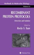 Recombinant Protein Protocols edito da Humana Press