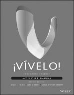 ?v?velo!: Beginning Spanish Activities Manual di Dolly J. Young, Jane E. Berne, Carla Whitley Grebert edito da WILEY