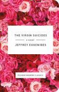 VIRGIN SUICIDES di JEFFREY EUGENIDES edito da MACMILLAN USA