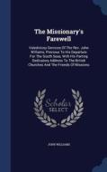 The Missionary's Farewell di Professor John edito da Sagwan Press