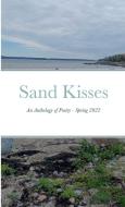 Sand Kisses di Julie Longstreet Wehmeyer edito da Lulu.com