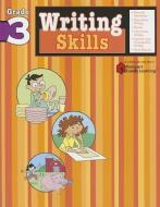 Writing Skills: Grade 3 (Flash Kids Harcourt Family Learning) di Flash Kids Editors edito da FLASH KIDS