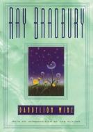 Dandelion Wine di Ray Bradbury edito da Blackstone Audiobooks