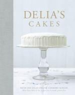Delia's Cakes di Delia Smith edito da Hodder & Stoughton