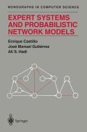Expert Systems and Probabilistic Network Models di Enrique Castillo, Jose M. Gutierrez, Ali S. Hadi edito da Springer New York