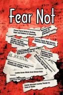 Fear Not di David Fabricius edito da AuthorHouse