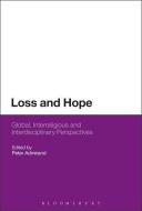 Loss and Hope di Dummy Author edito da BLOOMSBURY 3PL