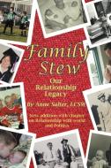 Family Stew di Anne Salter Lcsw edito da iUniverse