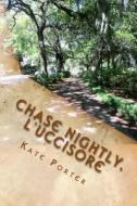 Chase Nightly, L'Uccisore di Kate Porter edito da Createspace