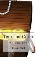 Treasure Chest di David Bell edito da Createspace