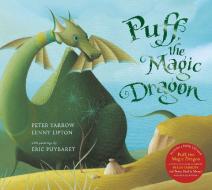 Puff, The Magic Dragon di Peter Yarrow, Lenny Lipton edito da Pan Macmillan