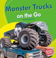 Monster Trucks on the Go di Kerry Dinmont edito da LERNER CLASSROOM